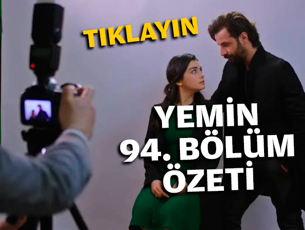 Yemin 99. bölüm özeti