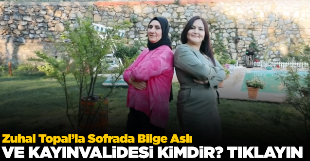 Zuhal Topal'la Sofrada Melike Tuncel