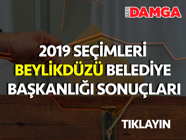 31 mart yerel seçimleri beylikdüzü sonuçları