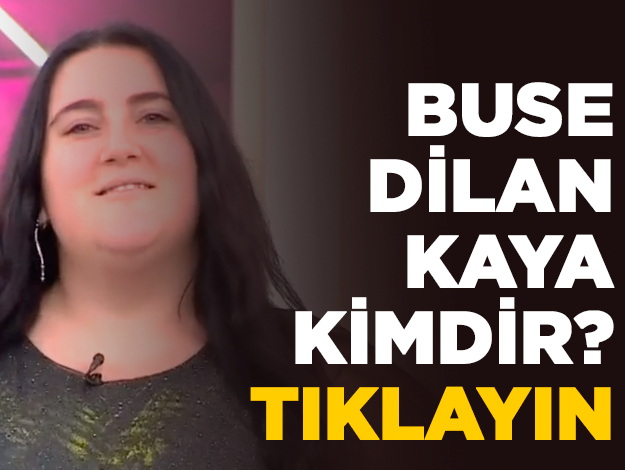 buse dilan kaya