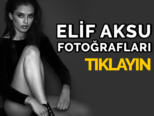 elif aksu instagram fotoğrafları