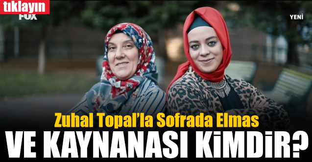 zuhal topal'la sofrada elmas uslu