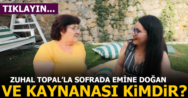 zuhal topal'la sofrada emine