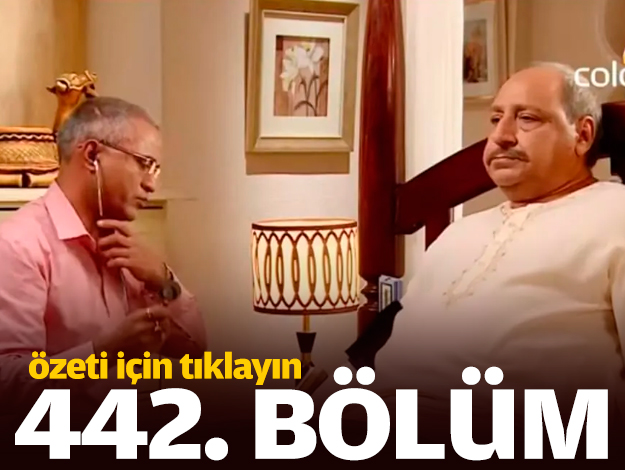 İkimizin Yerine 442. Bölüm Özeti 