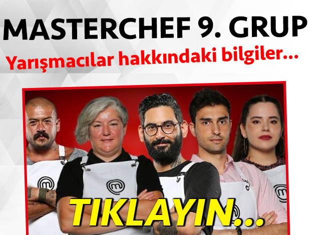 masterchef türkiye 2. sezon 9. grup yarışmacı adayları