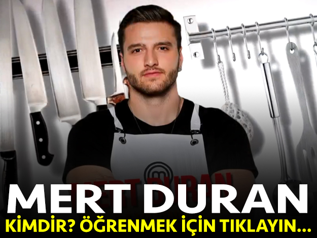 masterchef türkiye mert duran