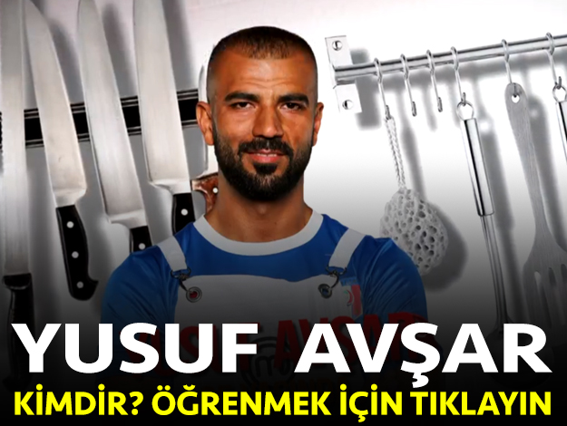 masterchef türkiye yusuf avşar kimdir