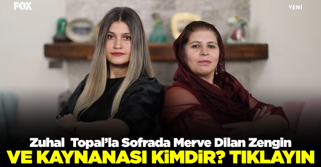 zuhal topal'la sofrada Zeynep Kübra zengin