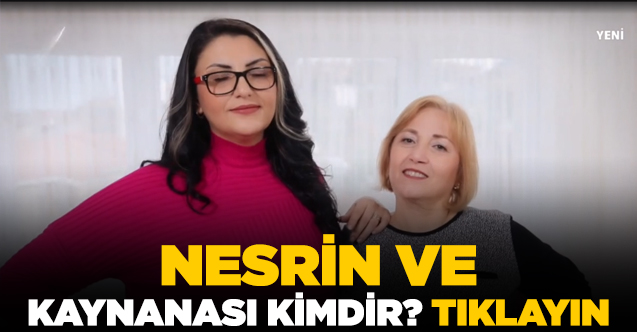 Zuhal Topal'la Sofrada Nesrin Arslan ve kaynanası Necmiye Arslan kimdir