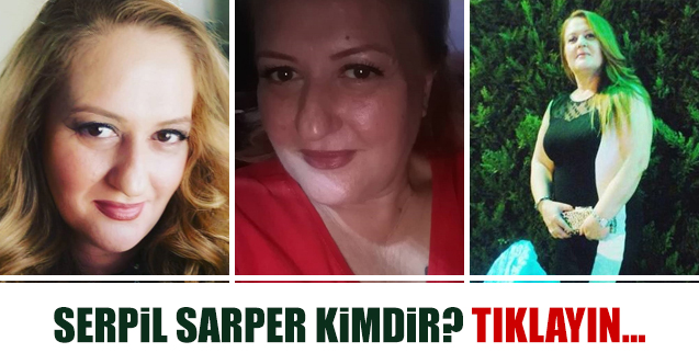 Gelinim Mutfakta Serpil Sarper kimdir?