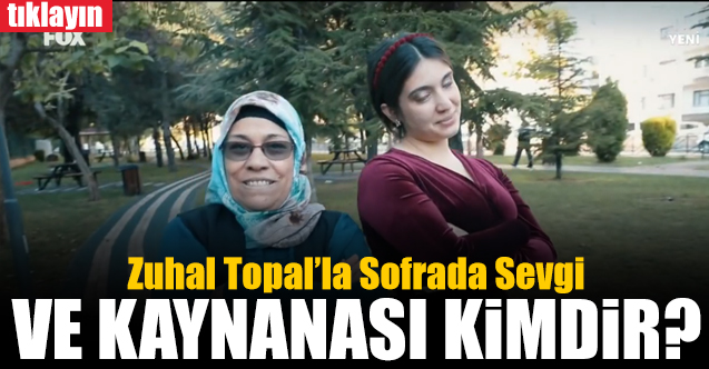 zuhal topal'la sofrada sevgi gülşeker tekin