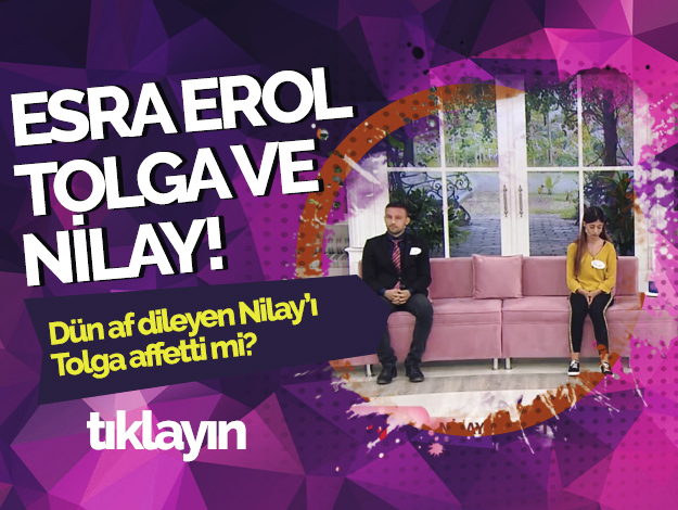 esra erol'da nilay tolga