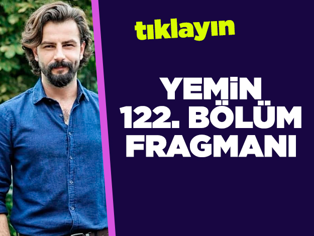 Yemin 122. bölüm fragmanı