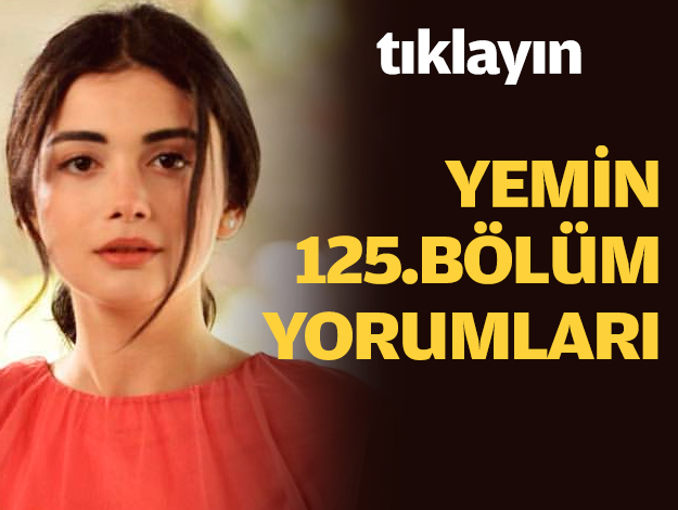 Yemin 125. bölüm yorumları