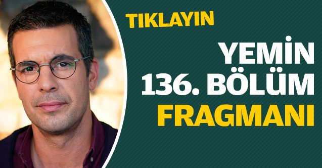 Yemin 136. bölüm fragmanı