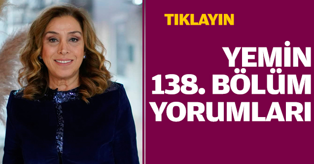 Yemin 140. bölüm yorumları