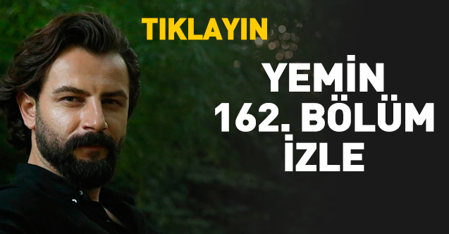 Yemin 172. bölüm izle