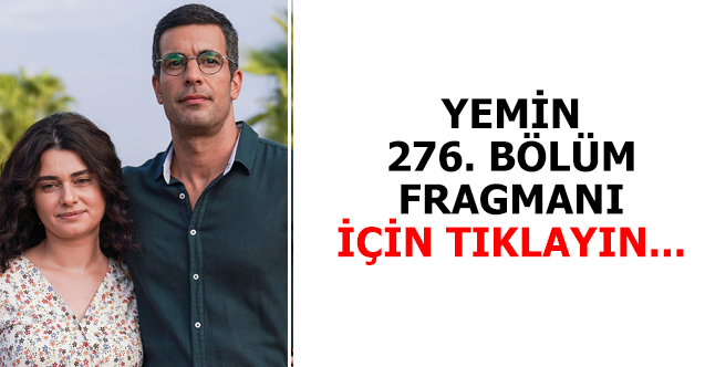 yemin 276. bölüm f ragmanı